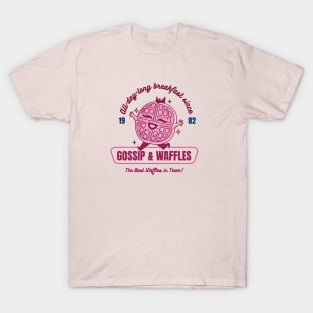 Waffles and gossip T-Shirt